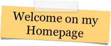 Welcome on my Homepage